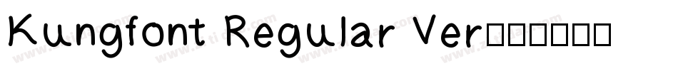 Kungfont Regular Ver字体转换